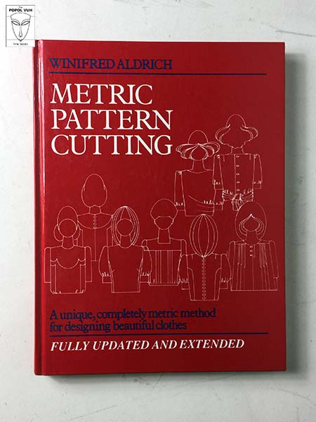 Winifred Aldrich - Metric Pattern Cutting